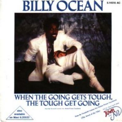 Billy Ocean When The Going Gets Tough The Tough Get Going album cover