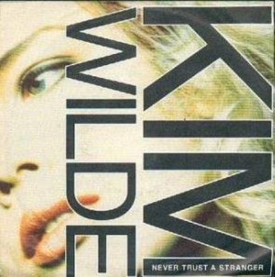 Kim Wilde Never Trust A Stranger album cover