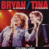 Bryan Adams & Tina Turner It's Only Love album cover