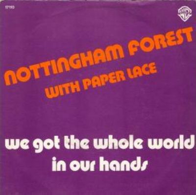 Nottingham Forest & Paper Lace We Got The Whole In Our Hands album cover