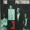 Pretenders Don't Get Me Wrong album cover