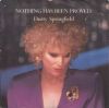 Dusty Springfield Nothing Has Been Proved album cover