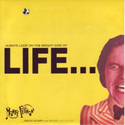 Monty Python Always Look On The Bright Side Of Life album cover