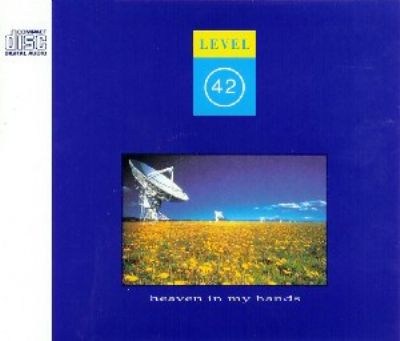 Level 42 Heaven In My Hands album cover