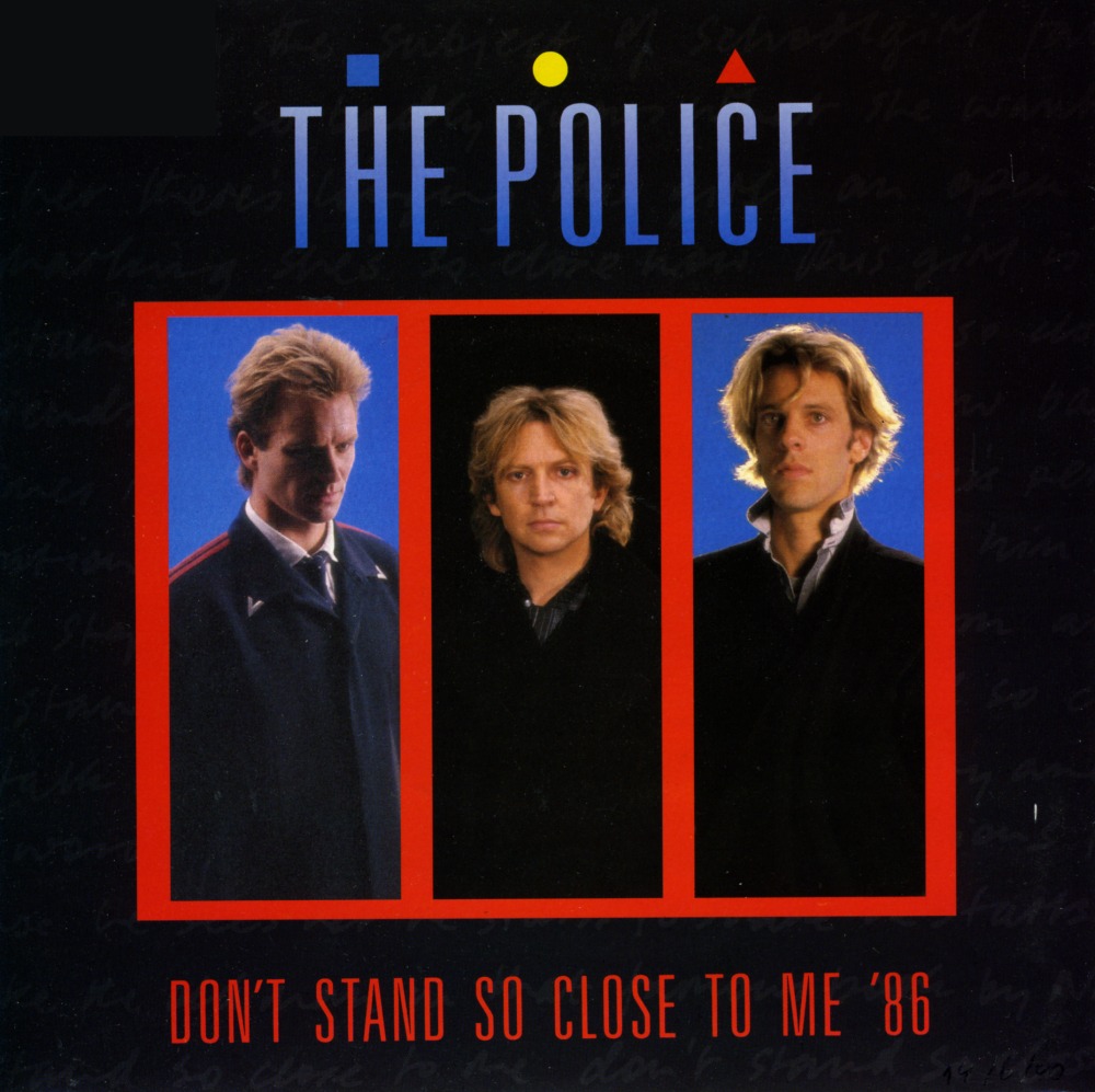 Police Don't Stand So Close To Me '86 album cover