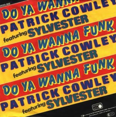 Patrick Cowley & Sylvester Do You Wanna Funk album cover