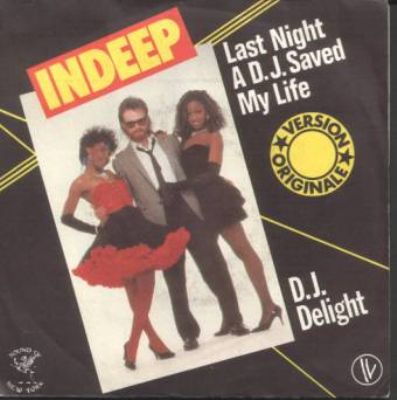 Indeep Last Night A DJ Saved My Live album cover