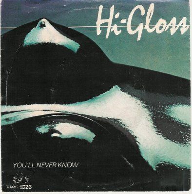 Hi-Gloss You'll Never Know album cover