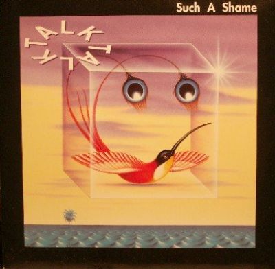 Talk Talk Such A Shame album cover