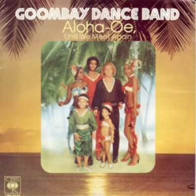 Goombay Dance Band Aloha-Oe, Until We Meet Again album cover