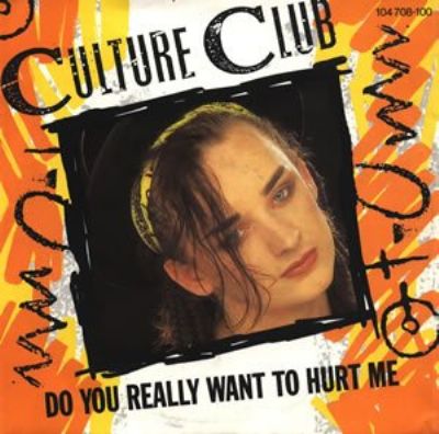 Culture Club Do You Really Want To Hurt Me album cover