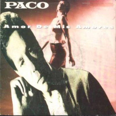 Paco Amor De Mis Amores album cover