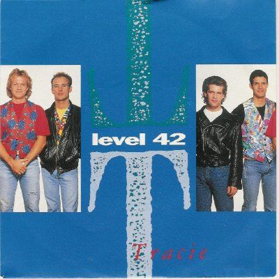 Level 42 Tracie album cover