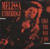 Melissa Etheridge Like The Way I Do album cover