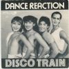 Dance Reaction Disco Train album cover