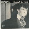 Tim Finn Through The Years album cover