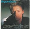 Bryan Adams Run To You album cover