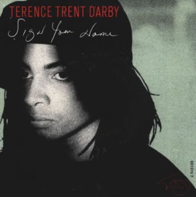 Terence Trent D'Arby Sign Your Name album cover