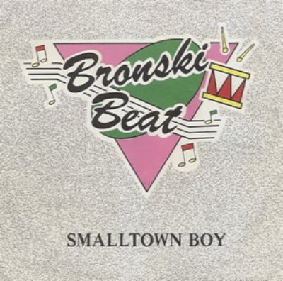Bronski Beat Smalltown Boy album cover