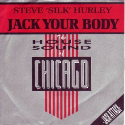 JM Silk & Steve Silk Hurley Jack Your Body album cover