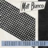 Matt Bianco Get Out Of Your Lazy Bed album cover