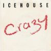 Icehouse Crazy album cover