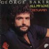 George Baker All My Love album cover