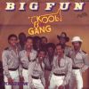 Kool & The Gang - Big Fun