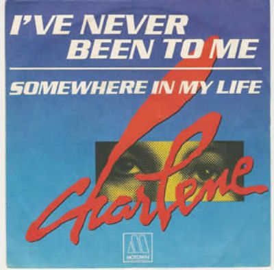 Charlene I've Never Been To Me album cover