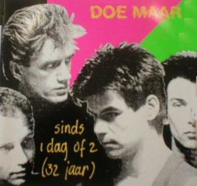 Doe Maar 32 Jaar (Sinds 1 Dag Of 2) album cover