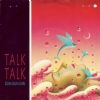 Talk Talk Dum Dum Girl album cover