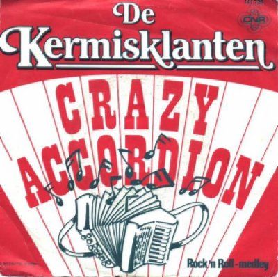 Kermisklanten Crazy Accordion album cover