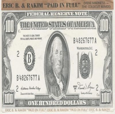 Eric B & Rakim Paid In Full album cover