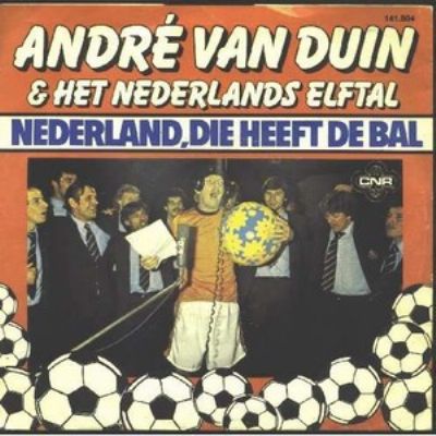 André Van Duin & Het Nederlands Elftal Nederland, Die Heeft Die Bal album cover
