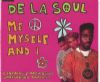 De La Soul Me Myself And I album cover