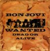 Bon Jovi Wanted Dead Or Alive album cover