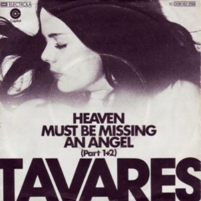 Tavares Heaven Must Be Missing An Angel album cover
