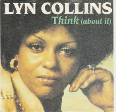 Lyn Collins Think (About It) album cover