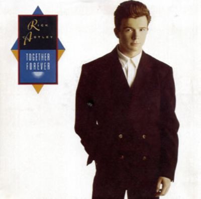 Rick Astley Together Forever album cover