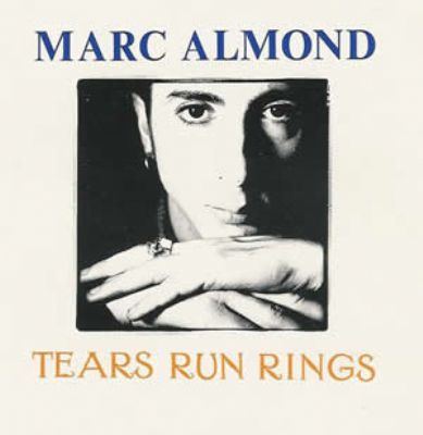 Marc Almond Tears Run Rings album cover