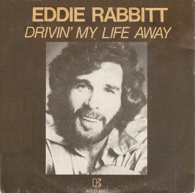 Eddie Rabbitt Drivin' My Life Away album cover