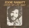 Eddie Rabbitt Drivin' My Life Away album cover