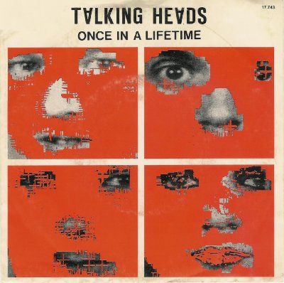 Talking Heads Once In A Lifetime album cover