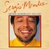 Sergio Mendes Never Gonna Let You Go album cover