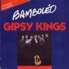 Gipsy Kings Bamboléo album cover