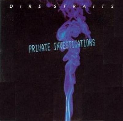 Dire Straits Private Investigations album cover