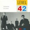 Level 42 Lessons In Love album cover