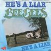Bee Gees He's A Liar album cover