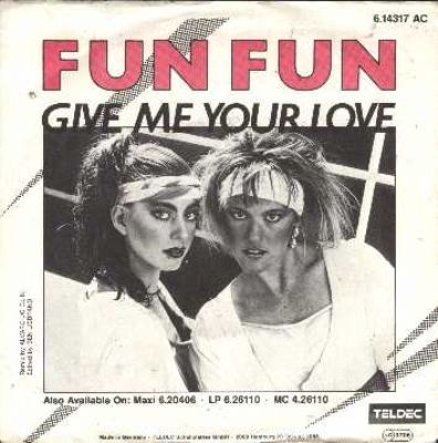 Fun Fun Give Me Your Love album cover