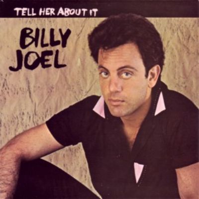 Billy Joel Tell Her About It album cover